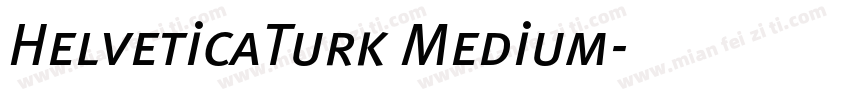 HelveticaTurk Medium字体转换